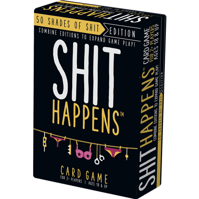 Shit Happens: 50 Shades of Shit