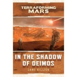 In The Shadow Of Deimos: Terraforming Mars