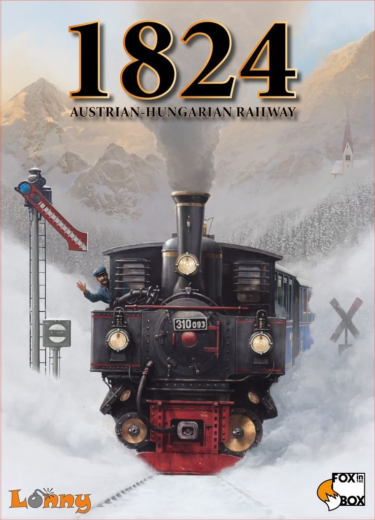 1824: Austrian-Hungarian Railway (Second Edition)