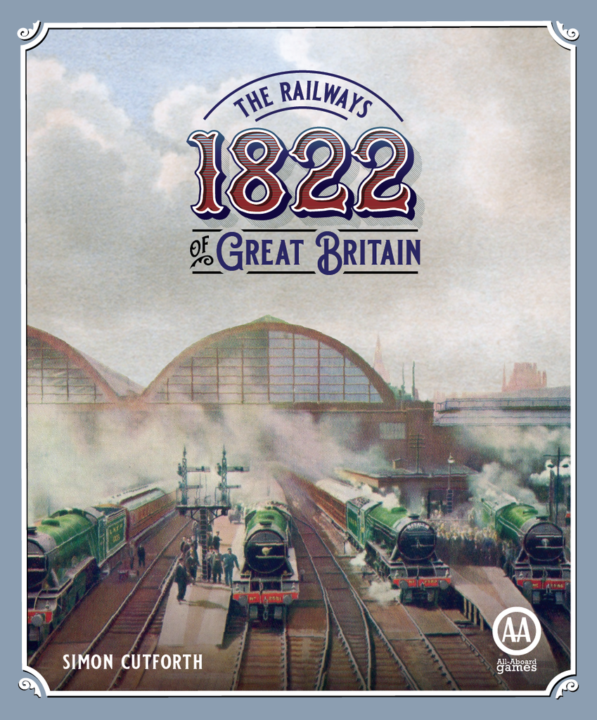 1822: The Railways of Great Britain (Kickstarter Edition)